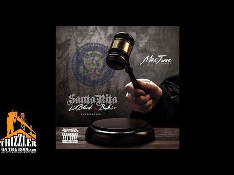 Mac Tone, Lil Blood, Boski3x - Santa Rita [Thizzler.com]
