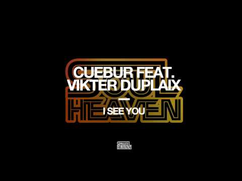 Cuebur featuring Vikter Duplaix 'I See You' (Andre Lodemann Remix)