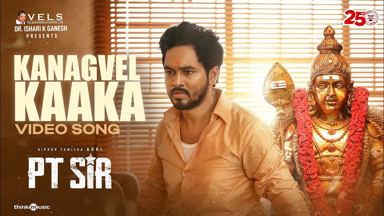 Kanagavel Kaaka Video Song | PT Sir