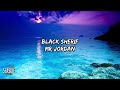 Black Sherif Mr Jordan Official Lyrics Video
