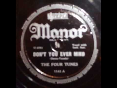 Four Tunes - Don't You Ever Mind / How Can I Make You Believe In Me (Manor 1141) 1948