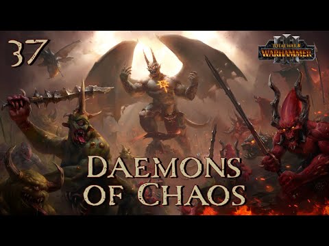 The End of the Road | Daemons of Chaos : Warhammer 3 Total War Full Campaign Part 37