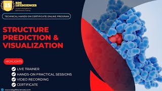 Structure Prediction & Visualization | Session 1 by@bdglifesciences