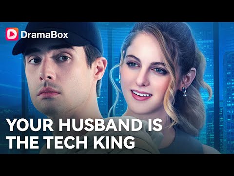 I Married a Repairman—Then the World Found Out He Was the Tech King 👩‍💼❤️‍🔥👨‍💻| DramaBox