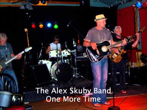One More Time- The Alex Skuby Band
