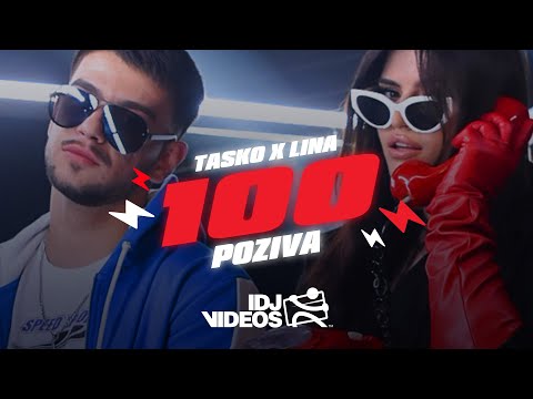 TASKO X LINA - 100 POZIVA (OFFICIAL VIDEO)