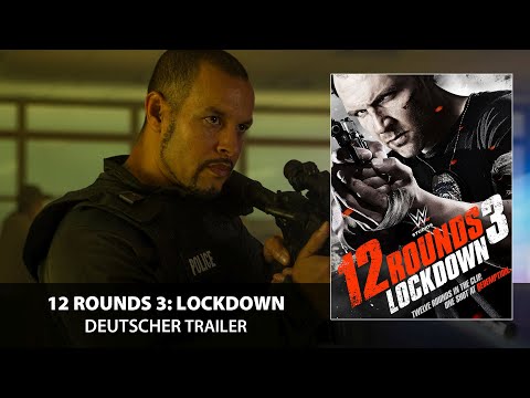 Trailer Zwölf Runden 3: Lockdown