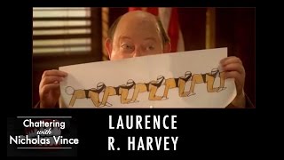 Chattering with Laurence R. Harvey