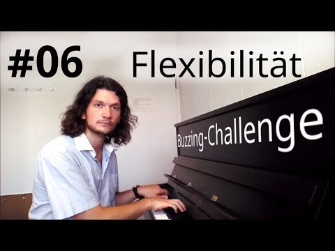 Buzzing-Challenge: Tag 6 - Flexibilität