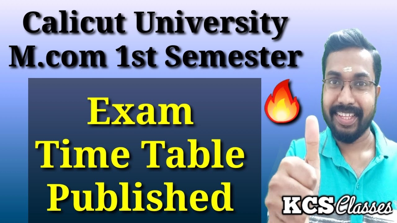 Calicut University M.com 1st Sem Exam Time Table Published |KCS classes 