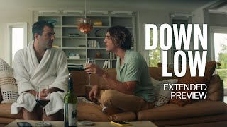 DOWN LOW - Extended Preview