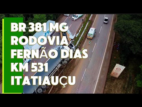 BR 381 ACIDENTE CARRETA KM 531 RODOVIA FERNÃO DIAS CIDADE DE ITATIAIUÇU MINAS GERAIS BRASIL.