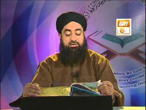 Tadabbur e Quran - Eposide ' 808-813"Mufti Muhammad Akmal Qadri'