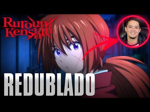 Samurai X: Remake (2023) REDUBLADO por Yuri Chesman - Kenshin e Kaoru se conhecem
