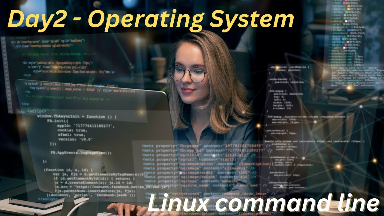 Day2: Essential Operating System and Command Line