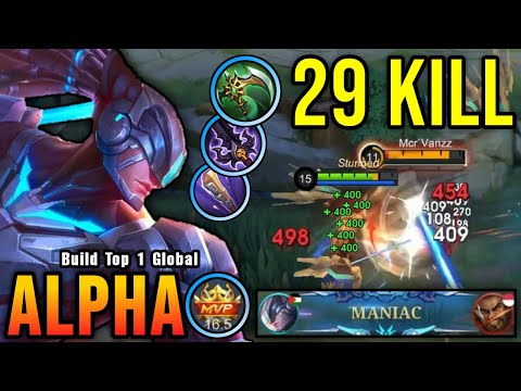 29 Kills + MANIAC!! Alpha with Trinity Build Insane Attack Speed - Build Top 1 Global Alpha ~ MLBB