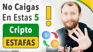 ¡NO CAIGAS En Estas 5 Cripto Estafas!