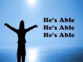He's Able