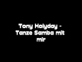 Tony Holyday - Tanze Samba mit mir 