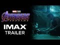 Avengers Endgame Official IMAX Trailer