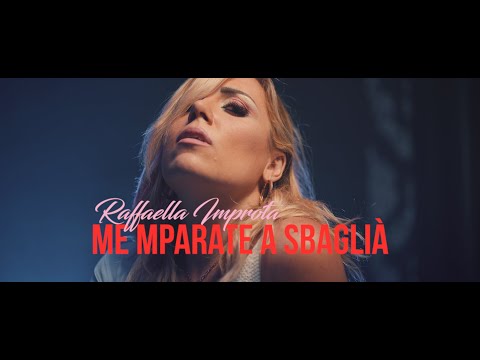 Raffaella Improta - Me mparat a sbaglia' (VIDEO UFFICIALE 2021)