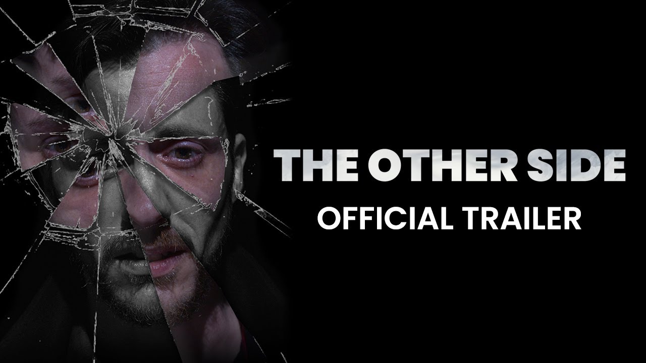 THE OTHER SIDE - Official Trailer