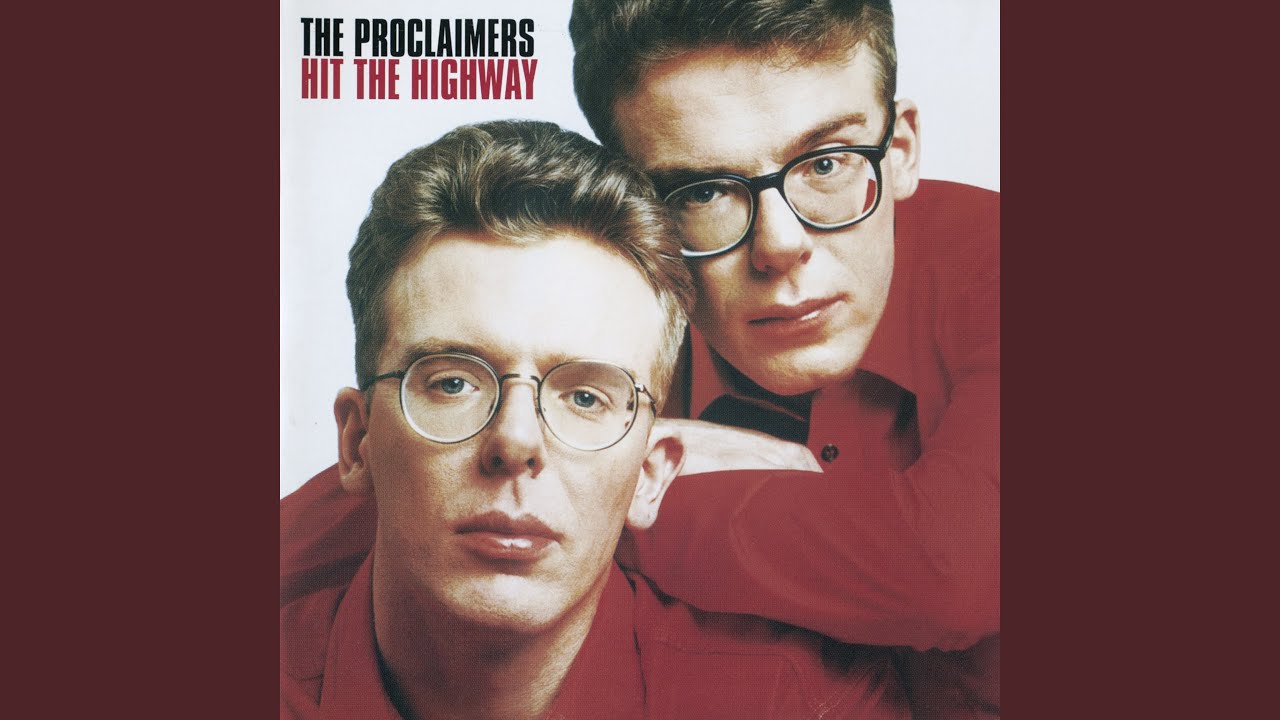 The Proclaimers - Don't Turn Out Like Your Mother
