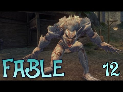 FABLE ANNIVERSARY Walkthrough Gameplay Ep 12 - "It's A Nice Day For A...WHITE BALVERINE!!!"