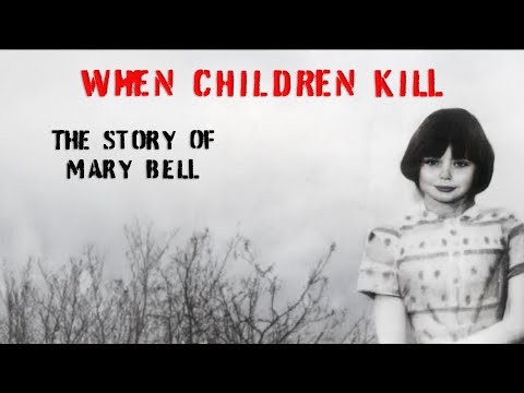 When Children Kill: The Story of Mary Bell