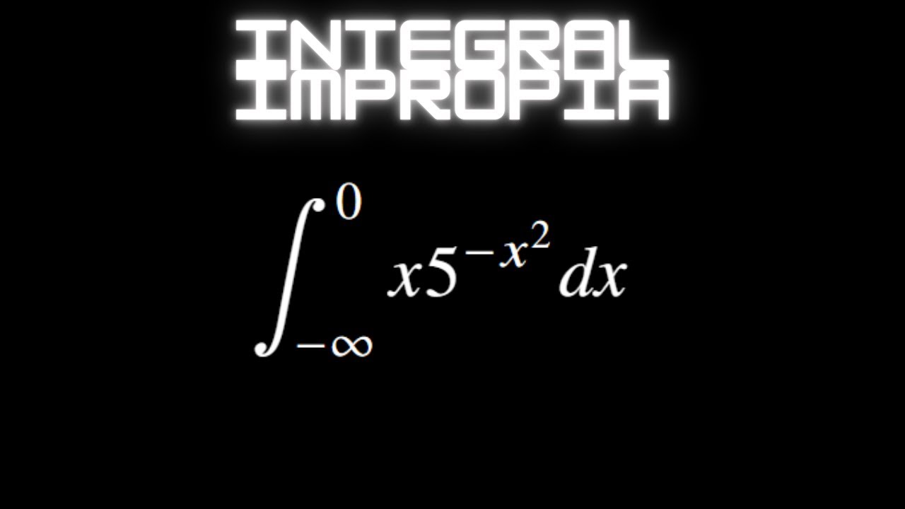 Resuelve la siguiente integral impropia. Ejercicio1.