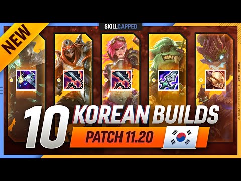 10 NEW OP KOREAN Builds to CLIMB FAST in PATCH 11.20 - League of Legends