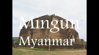 preview picture of video 'Mingun - Myanmar'