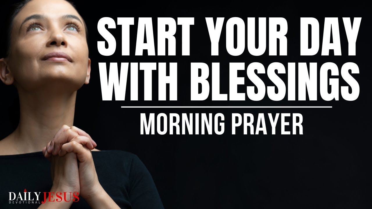 Begin Your Day With Blessings: Choose Good Over Evil (Morning Devotional And Prayer)