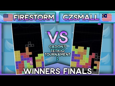 Cadon's Tetr.io Tournament 2 - FireStorm Vs. CZSmall - Winners Finals