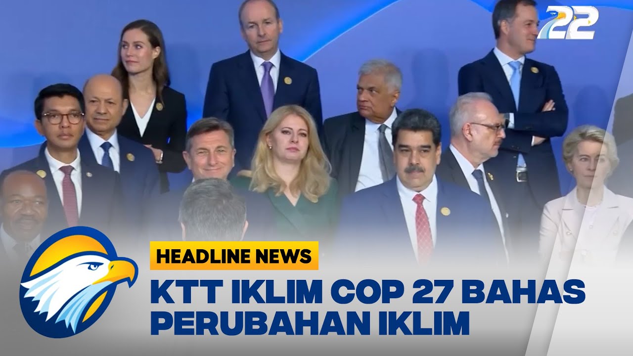 KTT COP-27 Bahas Kerusakan Akibat Perubahan Iklim