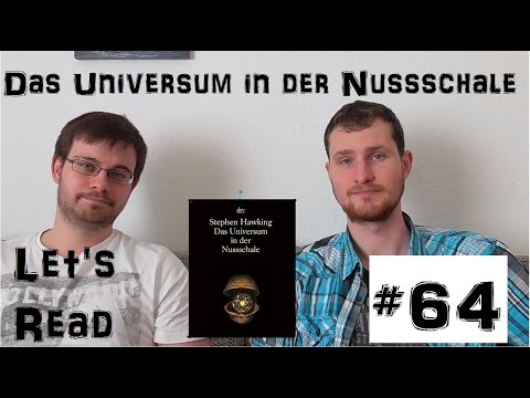 Let's Read #64 Das Universum in der Nussschale