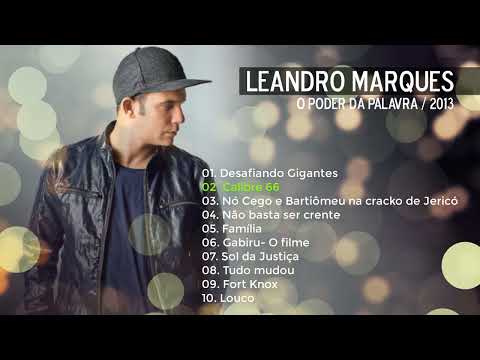 Leandro Marques - O Poder da Palavra (2013) (CD Completo)