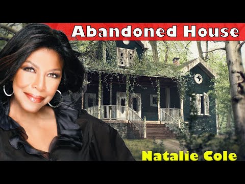 Thumbnail for Natalie Cole’s Abandoned House | A Sad Death, No Family Left, Wealth Left Behind… by Natalie Cole