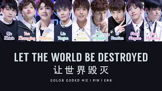 TRAINEE 18 - Let the World Be Destroyed Cover (Idol Producer Audition) [ENG/中文 Lyrics]