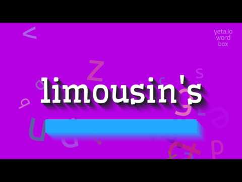 LIMOUSIN'S - HOW TO PRONOUNCE LIMOUSIN'S? #limousin's