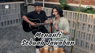 Download lagu Menanti Sebuah Jawaban - Padi | Cover By Morai ft. Hendra mp3