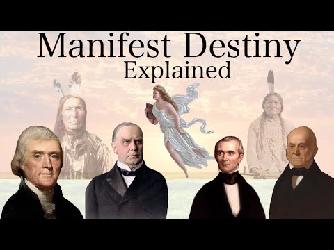 Manifest Destiny Explained