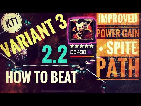 Variant 3 - How To Deal With 2.2 Improved Power Gain/Spite Path!