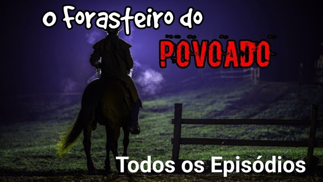 O Forasteiro do Povoado