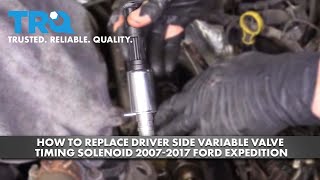 How To Replace Driver Side Variable Valve Timing Solenoid 2007-2017 Ford Expedition