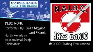 NAIBC 2022 - Blue Monk