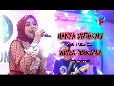 WINDA PURWANIE - HANYA UNTUKMU | Live Dangdut Klasik Terbaru 2022 ( Official Music Video )