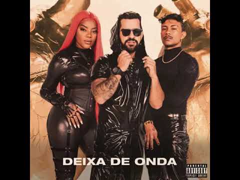 Dennis DJ ft. Ludmilla - Deixa de onda (Me ama porra nenhuma) xamã