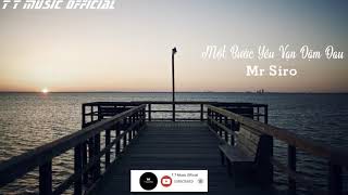 Cover art for 0:01 / 4:58   Một Bước Yêu Vạn Dặm Đau - Mr Siro