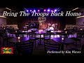 Kim Waters - Bring The Troops Back Home